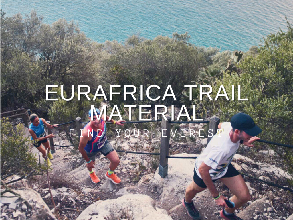 EURAFRICA TRAIL – MATERIAL