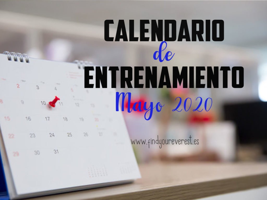 CALENDARIO DE ENTRENAMIENTO – MAYO 2020