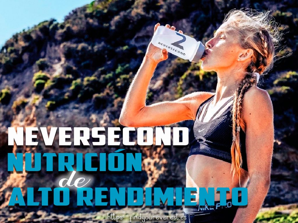 NEVERSECOND. NUTRICIÓN DE ALTO RENDIMIENTO BASADA EN LA CIENCIA