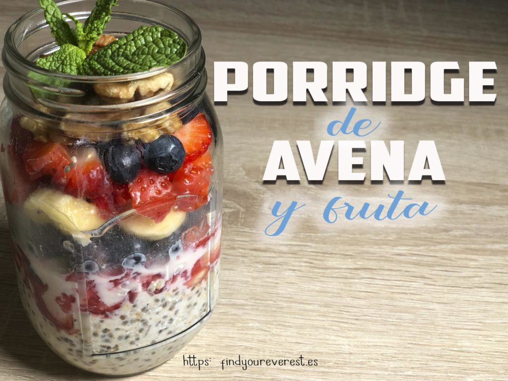PORRIDGE DE AVENA, CHIA Y FRUTA | DESAYUNO DELICIOSO