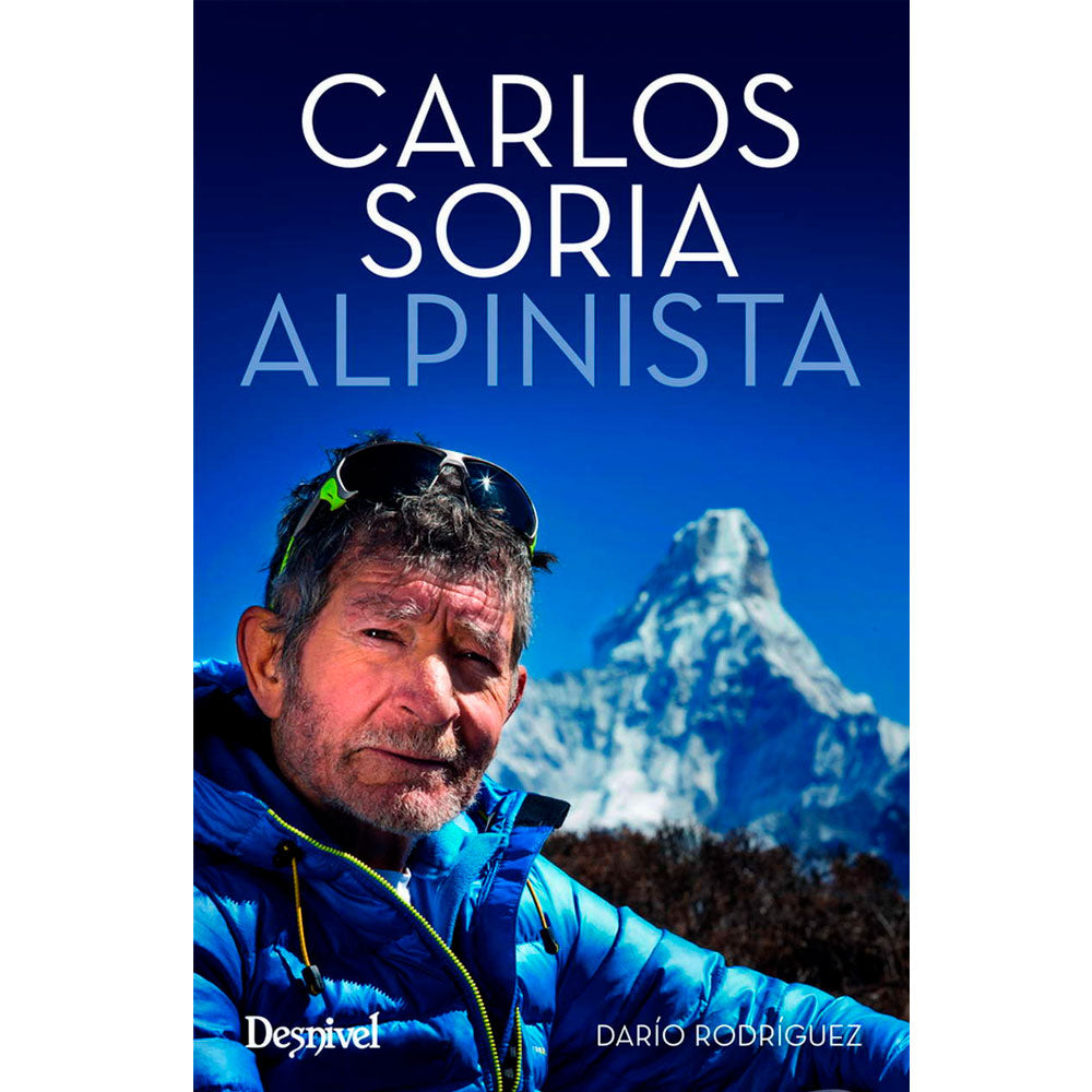 CARLOS SORIA. ALPINISTA - DARÍO RODRÍGUEZ