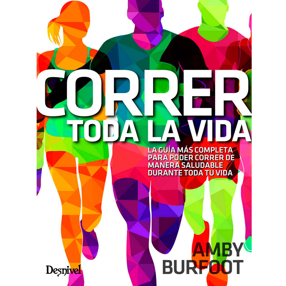 CORRER TODA LA VIDA - AMBY BURFOOT